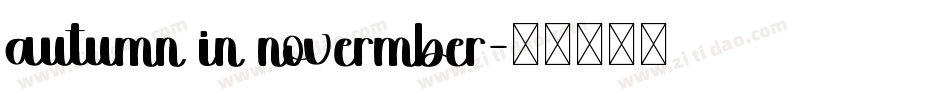autumn in novermber字体转换